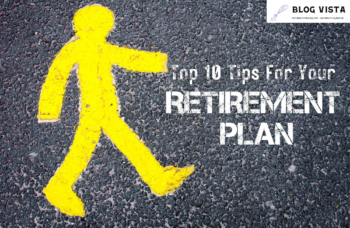 Top 10 Retirement Planning Tips to Maximize Your Golden Years