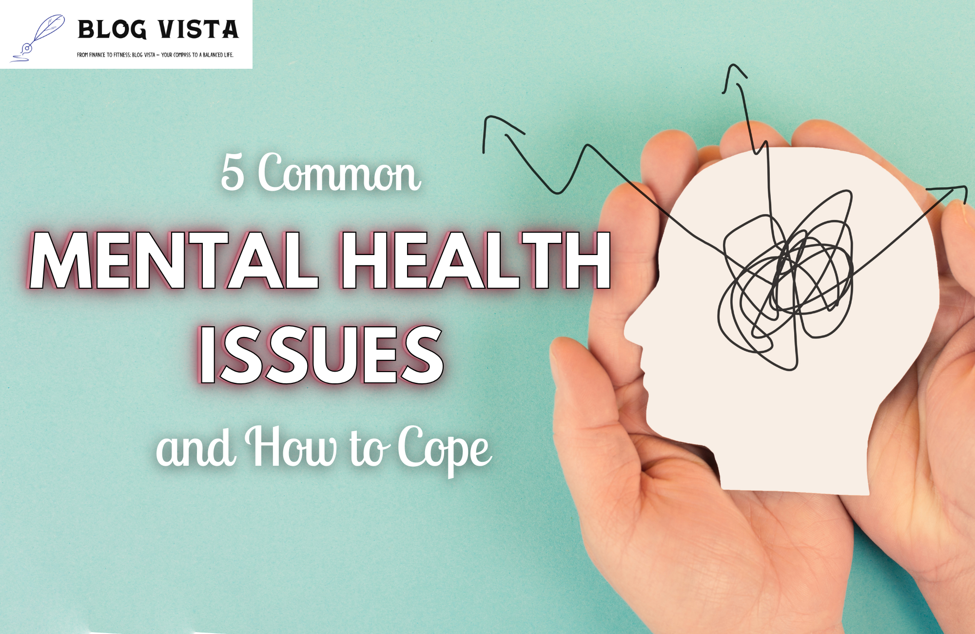 5 Common Mental Health Issues and How to Cope